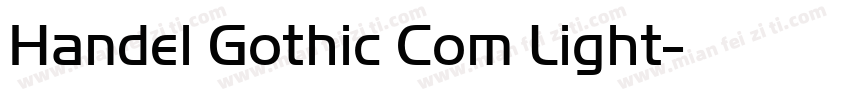 Handel Gothic Com Light字体转换